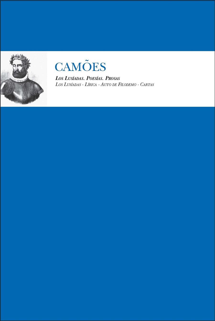 LUSIADAS, LAS / POESIAS / PROSA | 9788496710085 | CAMOES, LUIS VAZ DE