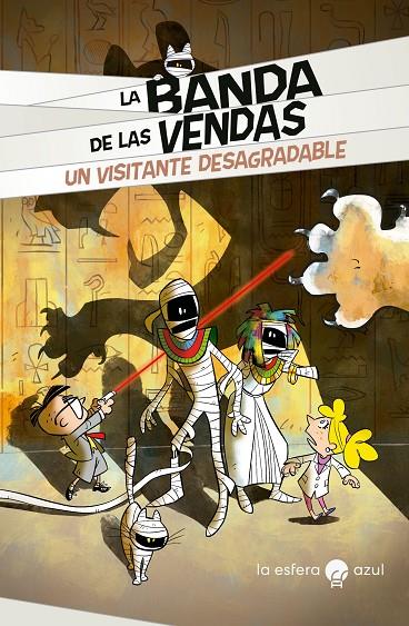 BANDA DE LAS VENDAS, LA. UN VISITANTE DESAGRADABLE | 9788419472120 | VICENZI, ALESSANDRO