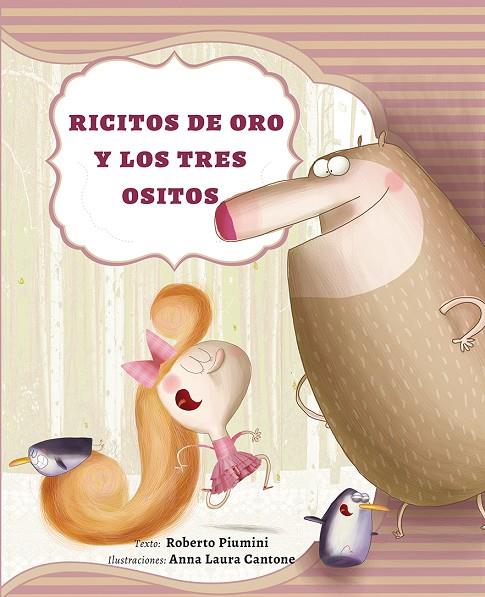 RICITOS DE ORO Y LOS TRES OSITOS | 9788416117475 | PIUMINI, R.
