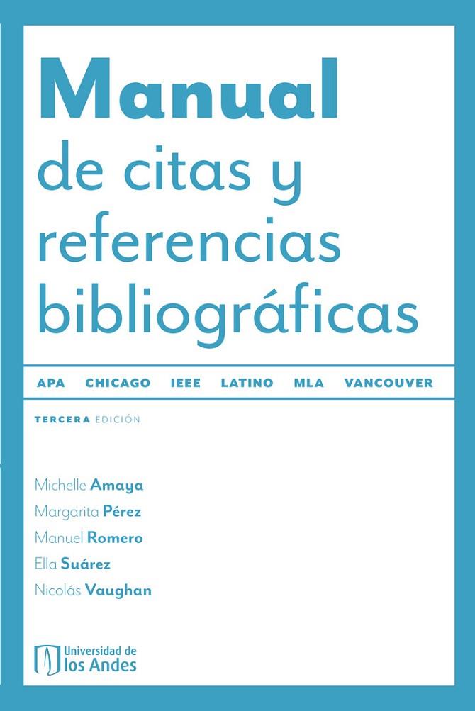 MANUAL DE CITAS Y REFERENCIAS BIBLIOGRÁFICAS | 9789587749380 | PÉREZ, MARGARITA