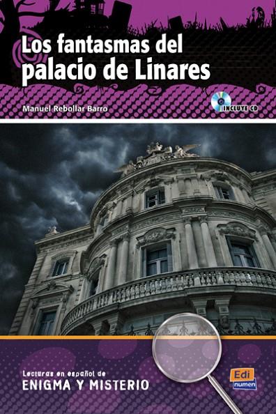 FANTASMAS DEL PALACIO LINARES, LOS | 9788498482317 | REBOLLAR BARRO, MANUEL