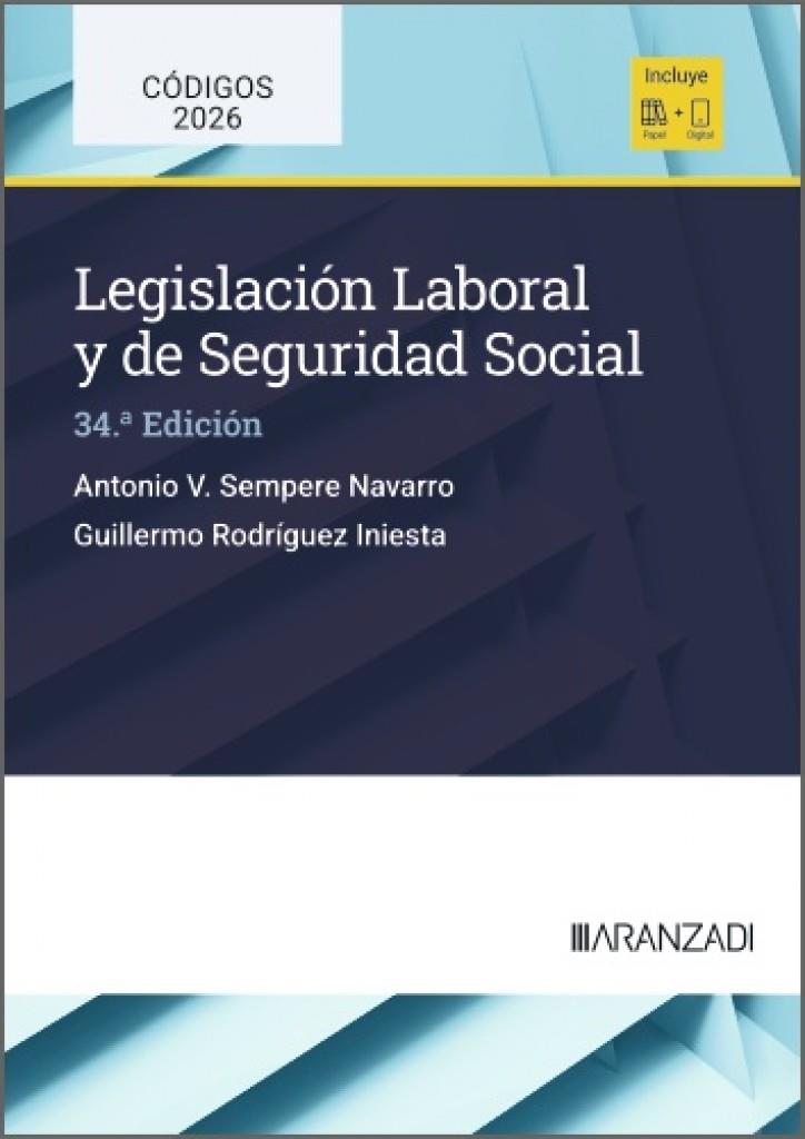 LEGISLACION LABORAL Y DE SEGURIDAD SOCIAL (34 EDICIÓN) | 9788410857773 | SEMPERE, ANTONIO
