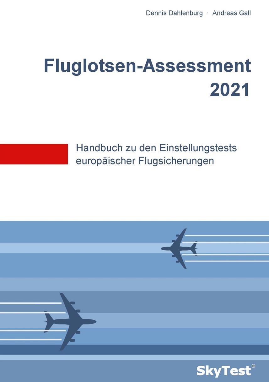 SKYTEST® FLUGLOTSEN-ASSESSMENT 2020 | 9783848251278 | DAHLENBURG, DENNIS / GALL, ANDREAS