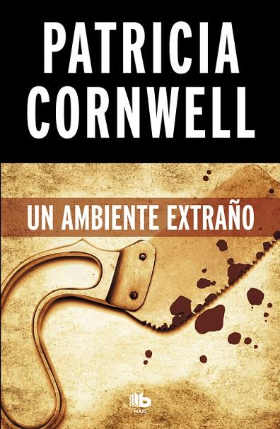 AMBIENTE EXTRAÑO, UN | 9788490706220 | CORNWELL, PATRICIA