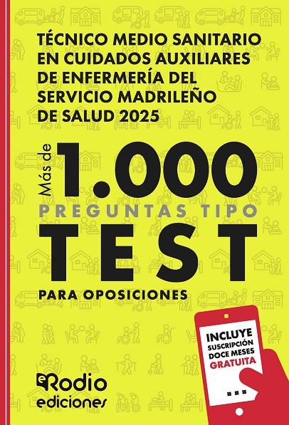 TÉCNICO MEDIO SANITARIO EN CUIDADOS AUXILIARES DE ENFERMERÍA DEL SERVICIO MADRILEÑO DE SALUD 2025 | 9791387537821 | RODIO, EDICIONES