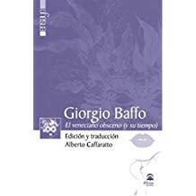 GIORGIO BAFFO EL VENECIANO OBSCENO (ED BILINGÜE) | 9788498274431 | CAFFARATTO, ALBERTO