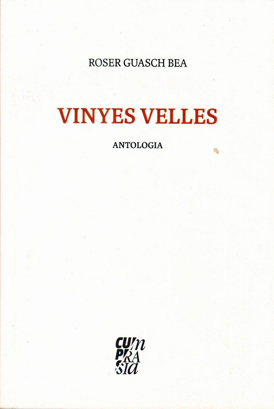 VINYES VELLES | 9788409750337 | GUASCH BEA, ROSER
