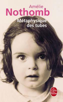 METAPHYSIQUE DE TUBES | 9782253152842 | NOTHOMB, AMELIE
