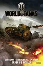 WORLD OF TANKS : ORDEN DE BATALLA | 9788490949443 | ENNIS, GARTH / EZQUERRA, CARLOS / HOLDEN, P. J.