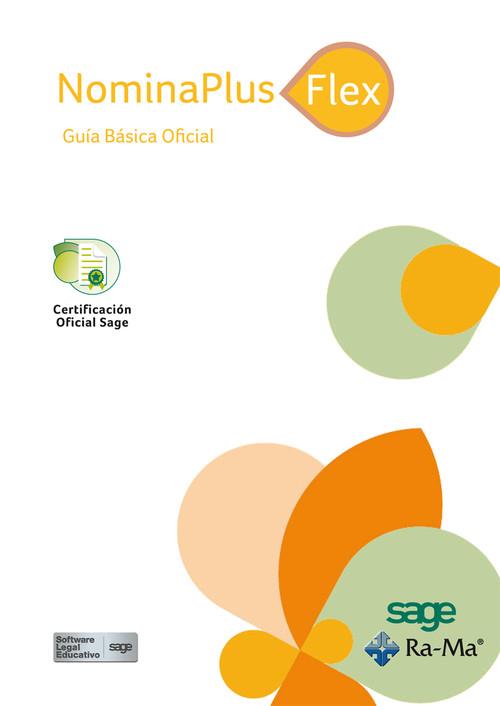 NOMINAPLUS FLEX : GUIA BASICA OFICIAL | 9788499645551 | SAGE FORMACION