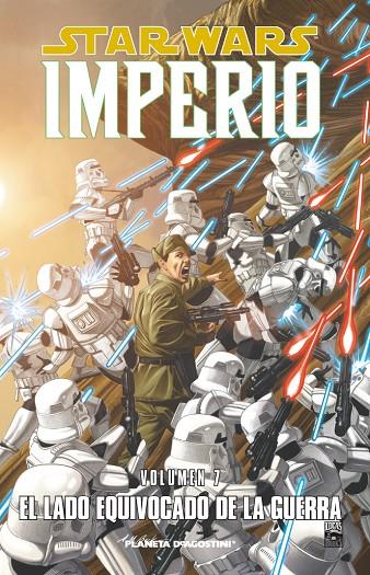 STAR WARS IMPERIO 07 : EL LADO EQUIVOCADO DE LA GUERRA | 9788468400327 | AA. VV.