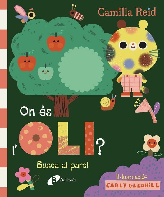 ON ÉS L'OLI? BUSCA AL PARC! | 9788413494296 | REID, CAMILLA
