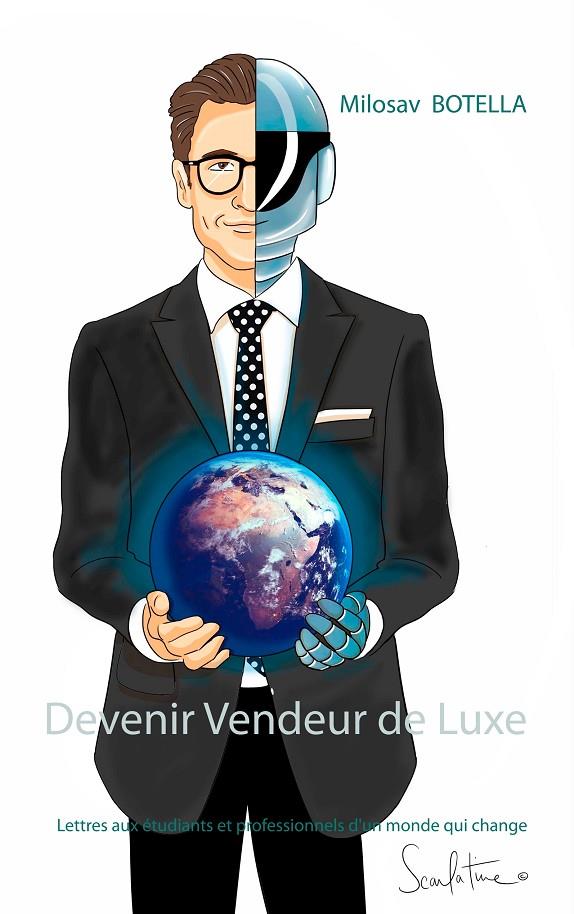 DEVENIR VENDEUR DE LUXE | 9782322206629 | BOTELLA, MILOSAV