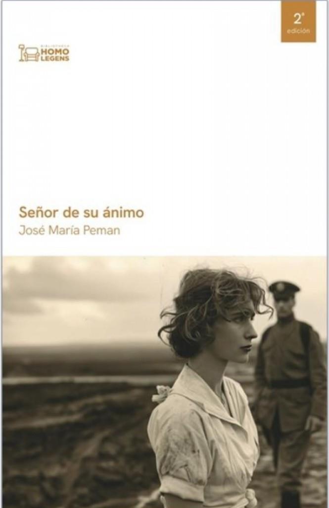SEÑOR DE SU ANIMO (2 EDICIÓN) | 9791388176081 | PEMAN, JOSE MARIA