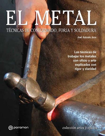 METAL, EL | 9788434226647 | ARES, JOSE ANTONIO