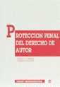 PROTECCIÓN PENAL DEL DERECHO DE AUTOR | 9788480021333 | LATORRE LATORRE, VIRGILIO