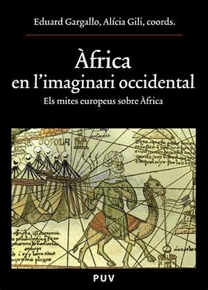 ÀFRICA EN L'IMAGINARI OCCIDENTAL | 9788437062365 | VARIOS AUTORES