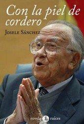 CON LA PIEL DE CORDERO | 9788486115838 | SANCHEZ, JOSELE