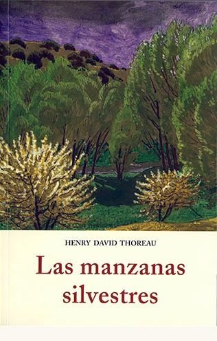 MANZANAS SILVESTRES | 9788497166218 | THOREAU, HENRY DAVID