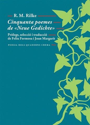 CINQUANTA POEMES DE NEUE GEDICHTE | 9788477275046 | RILKE, RAINER MARIA