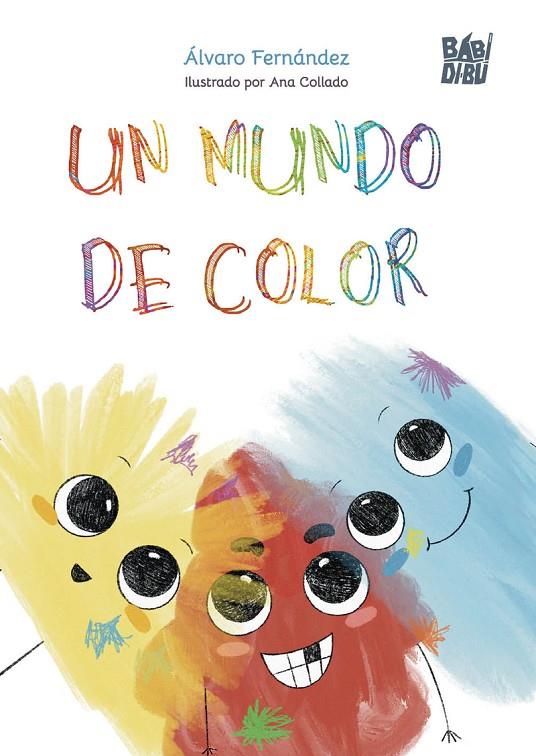 MUNDO DE COLOR, UN | 9791388231117 | FERNANDEZ ÁLVAREZ, ÁLVARO