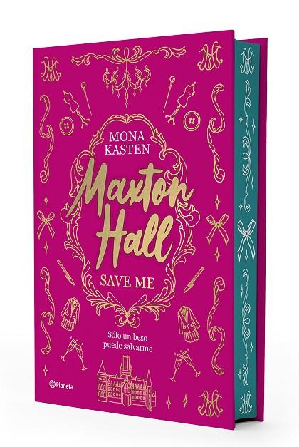 MAXTON HALL 01. SAVE ME (EDICIÓN ESPECIAL) | 9788408300533 | KASTEN, MONA