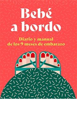 BEBÉ A BORDO | 9788419282378 | POLLERO, LARA