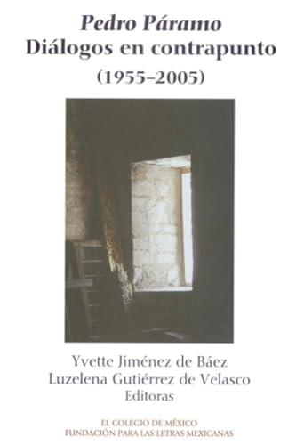 PEDRO PÁRAMO | 9789681213770 | JIMÉNEZ DE BÁEZ, YVETTE