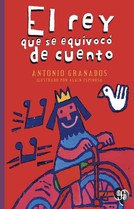 EY QUE SE EQUIVOCO DE CUENTO, EL | 9789681645717 | GRANADOS, ANTONIO