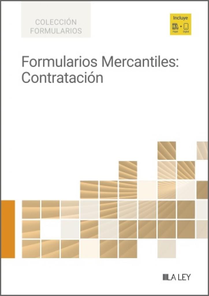 FORMULARIOS MERCANTILES : CONTRATACIÓN | 9791387743871