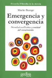 EMERGENCIA Y CONVERGENCIA | 9788497840194 | BUNGE, MARIO