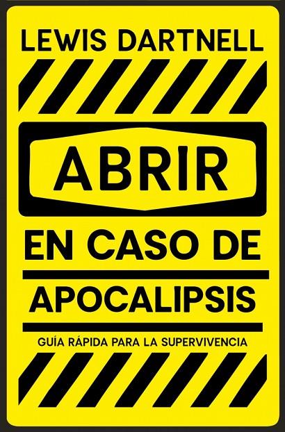 ABRIR EN CASO DE APOCALIPSIS | 9788466389150 | DARTNELL, LEWIS