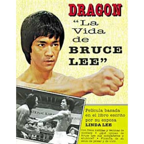 DRAGÓN. LA VIDA DE BRUCE LEE | 9788420302812