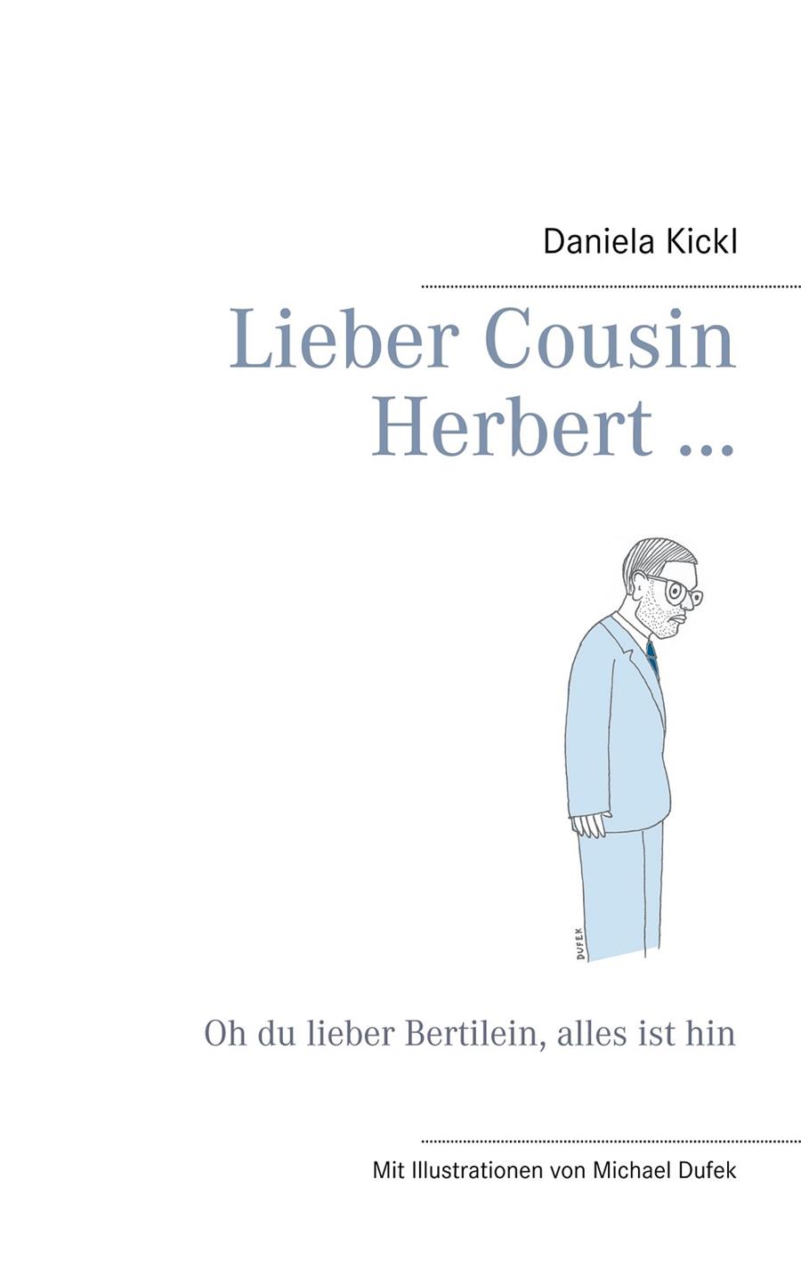 LIEBER COUSIN HERBERT ... | 9783751907477 | KICKL, DANIELA
