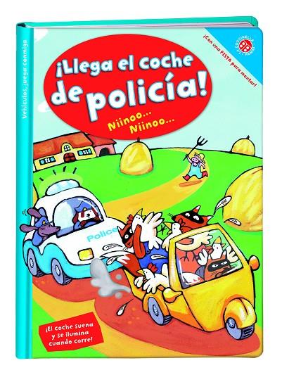 VEHÍCULOS, JUEGA CONMIGO. ¡ LLEGA EL COCHE DE POLICÍA! | 9788490248591 | MANTEGAZZA, GIOVANNA