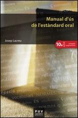 MANUAL D'US DE L'ESTANDARD ORAL 10ª EDICION | 9788437087788 | LACREU, JOSEP