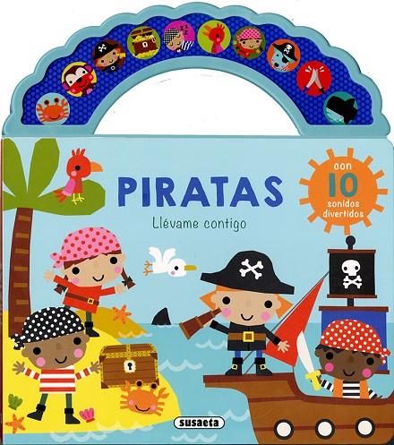 PIRATAS. LLÉVAME CONTIGO | 9791370341275 | SUSAETA EDICIONES