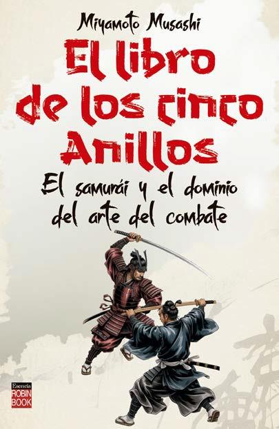 LIBRO DE LOS CINCO ANILLOS, EL | 9788499177564 | MIYAMOTO MUSASHI