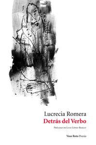 DETRAS DEL VERBO | 9788416193103 | ROMERA, LUCRECIA