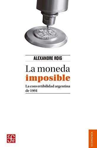 MONEDA IMPOSIBLE, LA | 9789877190977 | ROIG, ALEXANDRE