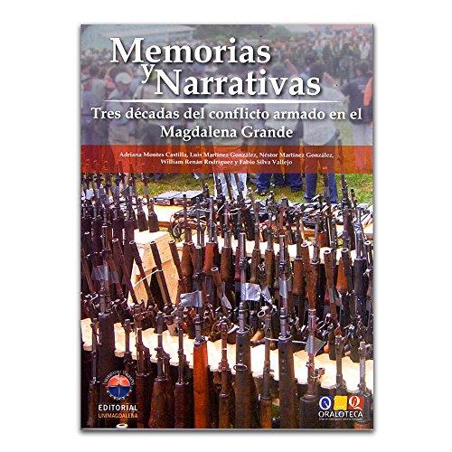 MEMORIAS Y NARRATIVAS | 9789587460612 | MARTÍNEZ GONZÁLEZ, LUIS