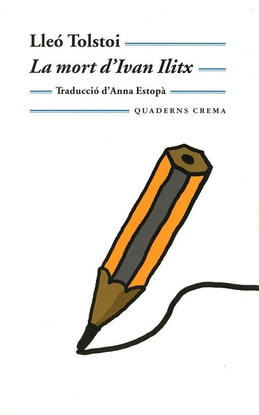 MORT D'IVAN ILITX | 9788477273479 | TOLSTÓI, LEV