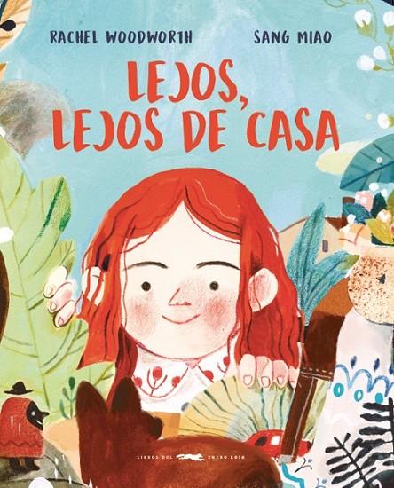 LEJOS, LEJOS DE CASA | 9788494884801 | WOODWORTH, RACHEL