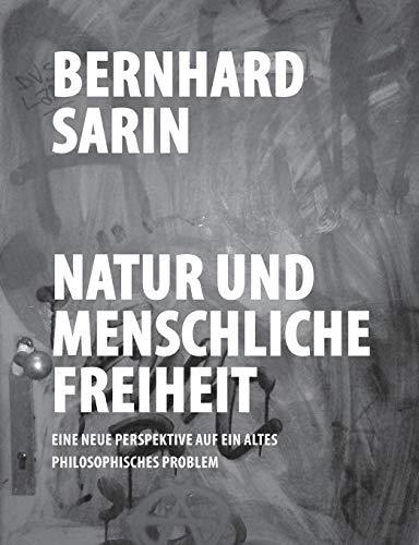 NATUR UND MENSCHLICHE FREIHEIT | 9783746099422 | SARIN, BERNHARD