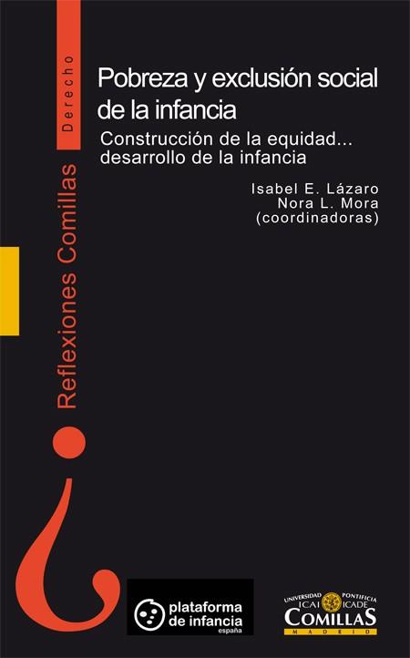 POBREZA Y EXCLUSIÓN SOCIAL DE LA INFANCIA | 9788484684008 | VARIOS AUTORES
