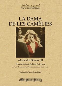 DAMA DE LES CAMÈLIES, LA | 9788494259821 | DUMAS, ALEXANDRE (FILL)