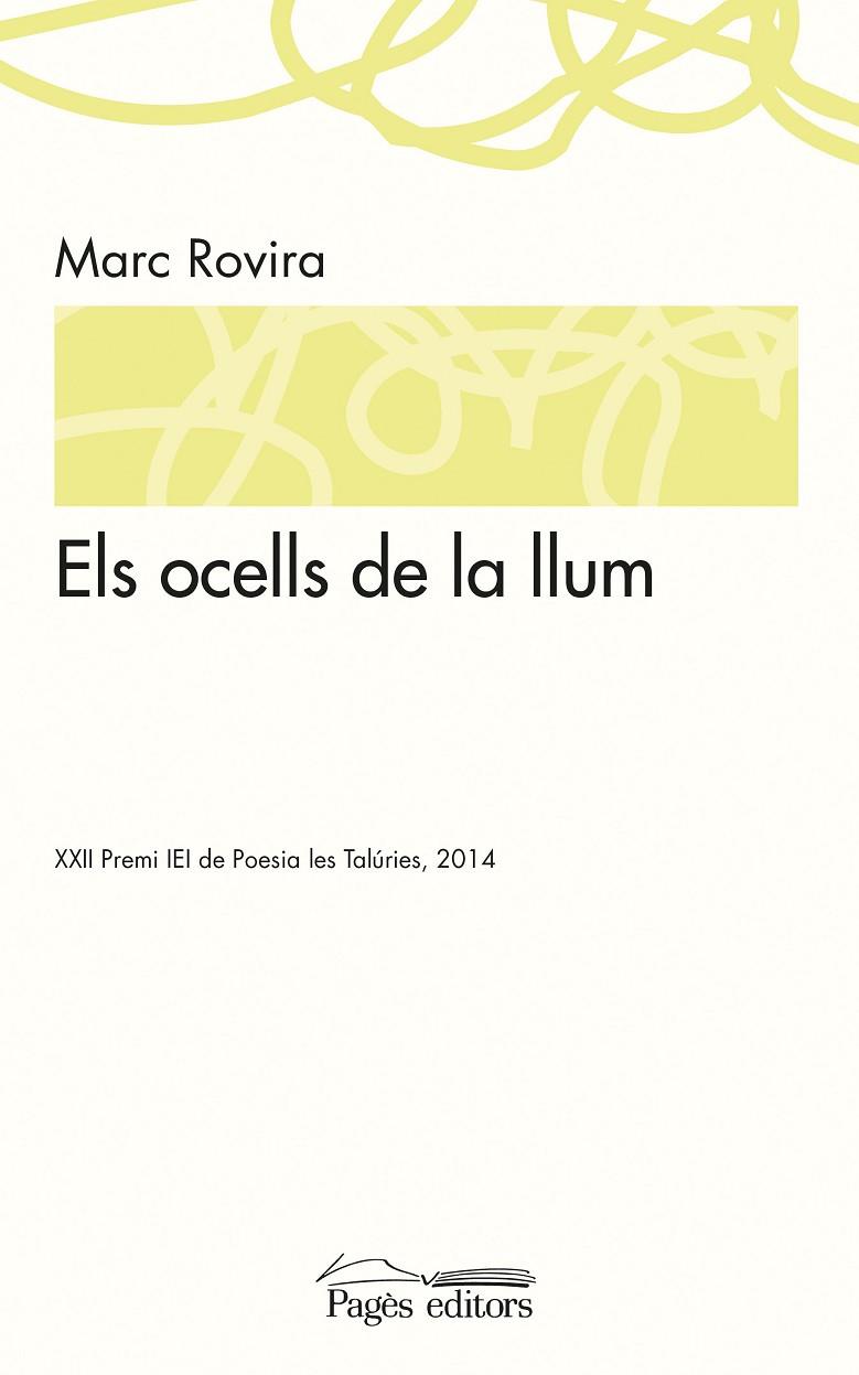 OCELLS DE LA LLUM, ELS | 9788499756189 | ROVIRA, MARC