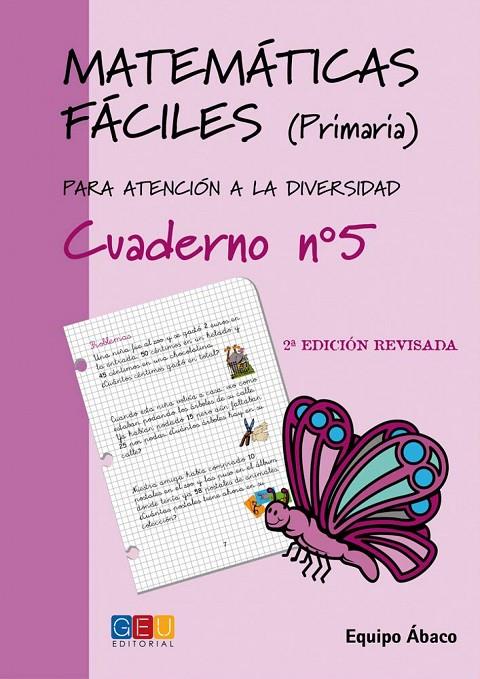 MATEMÁTICAS FÁCILES 05 | 9788484914662 | VARIOS AUTORES