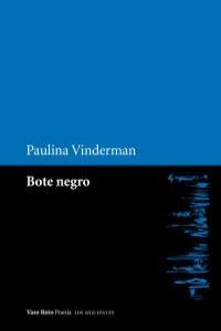 BOTE NEGRO | 9788493808792 | VINDERMAN, PAULINA