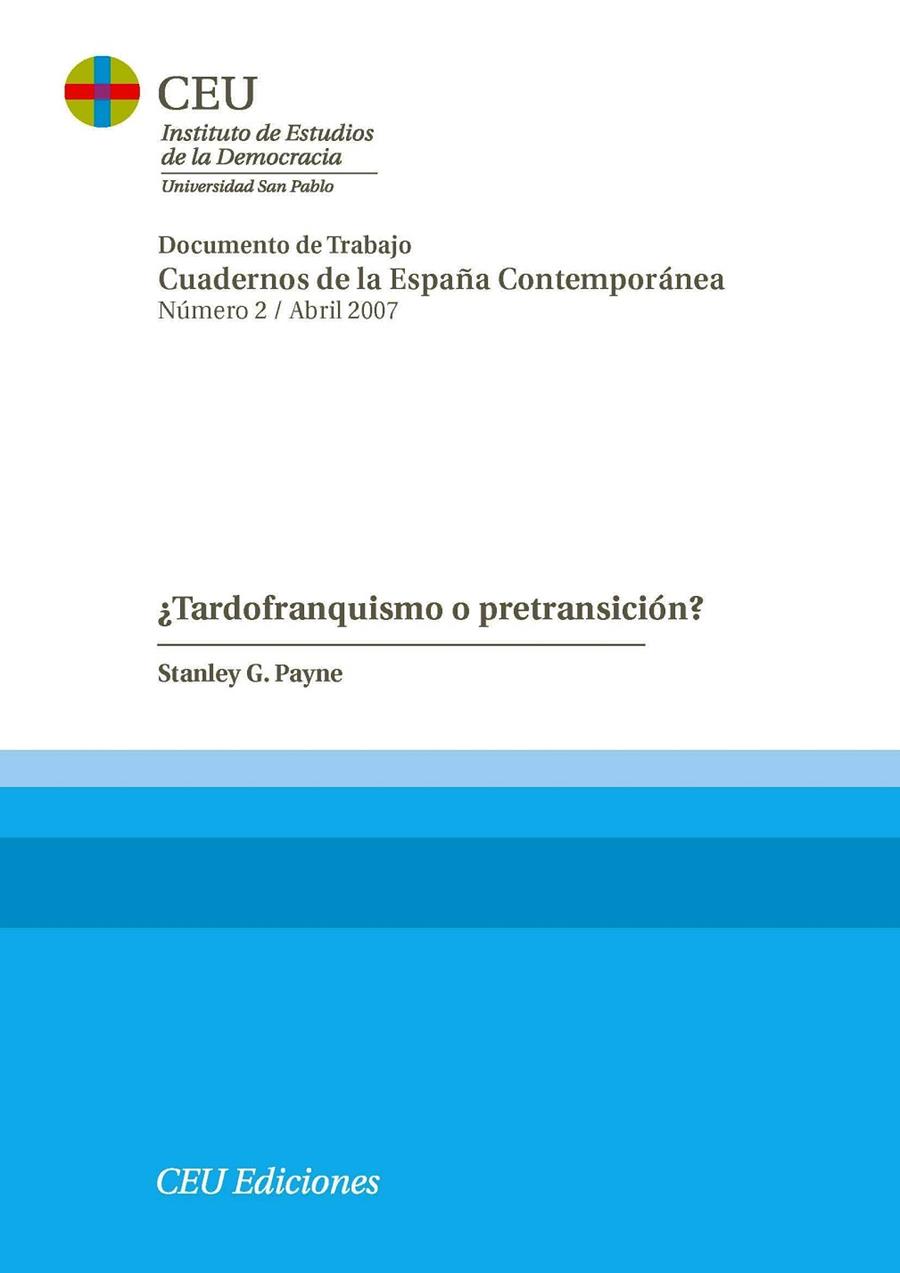 TARDOFRANQUISMO O PRETRANSICIÓN? | 9788496860193 | PAYNE, STANLEY G.